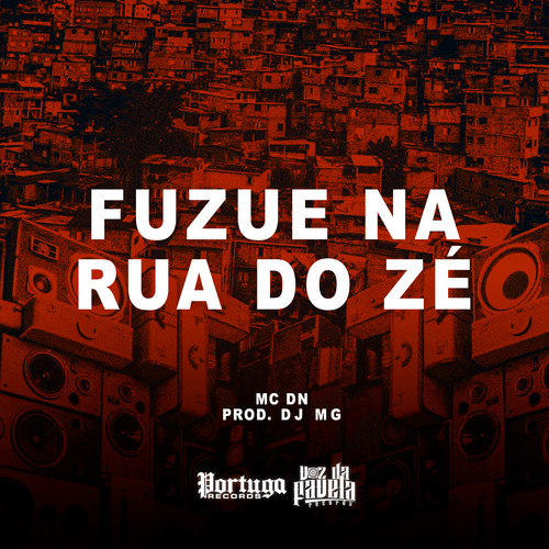 Fuzue Na Rua do Zé (Explicit)