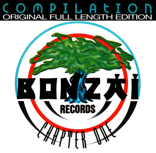 Bonzai Records - Chapter One (Original Full Length Edition)