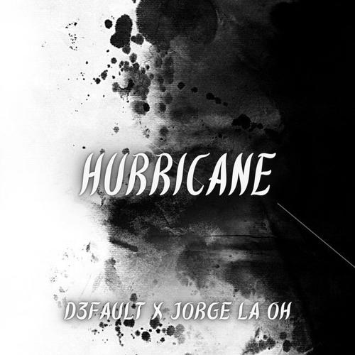 Hurricane (feat. Jorge La OH)