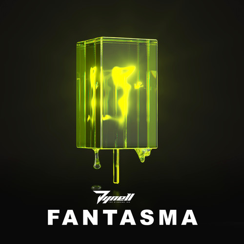 Fantasma (Explicit)