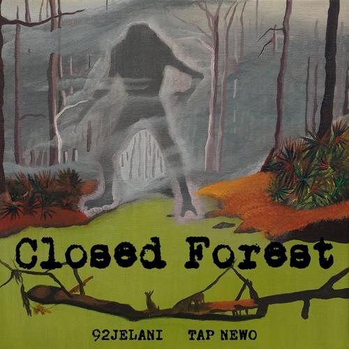 Closed Forest EP