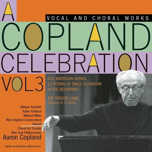 A Copland Celebration, Vol. III