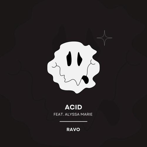 Acid (feat. Alyssa Marie) [Explicit]