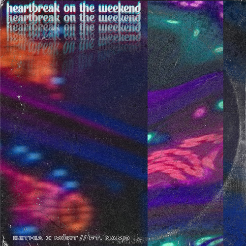 Heartbreak on the Weekend