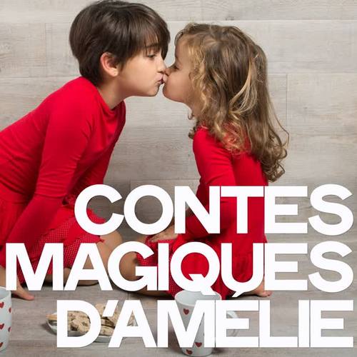 Contes magiques d'amélie