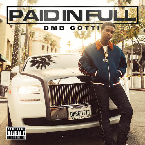 Paid In Full (Explicit)