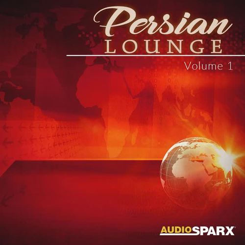 Persian Lounge Volume 1