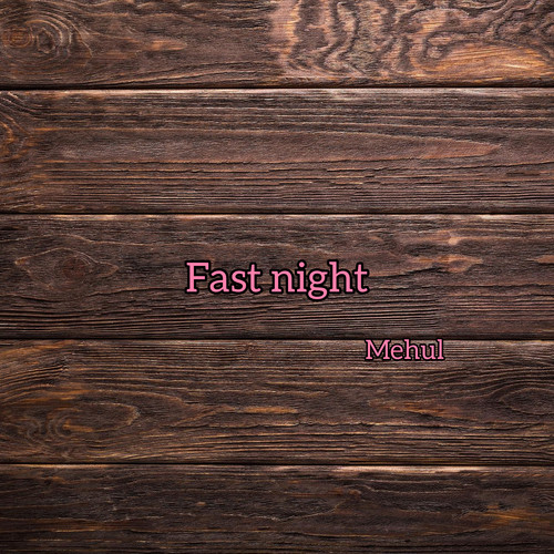 Fast Night