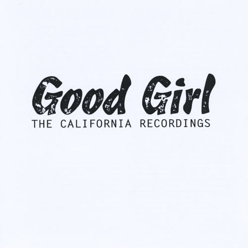 The California Recordings