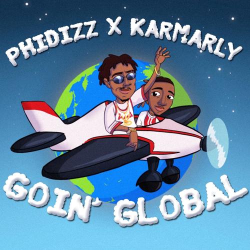 Goin' Global (Explicit)
