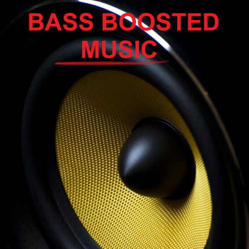 Bass Boosted Music