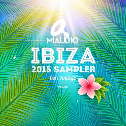 Miaudio Ibiza 2015 Sampler