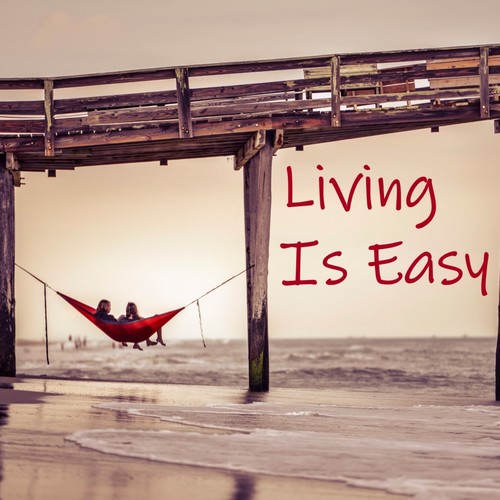 Living Is Easy