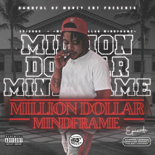 Million Dollar Mindframe (Explicit)