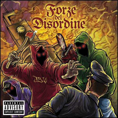 Forze Del Disordine (Explicit)