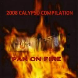 2008 Calypso Compilation - Pan On Fire