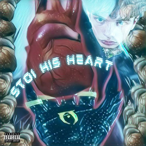 Stoi His Heart (Explicit)