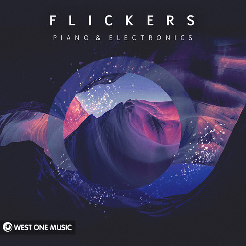 Flickers: Piano & Electronics (Original Score)