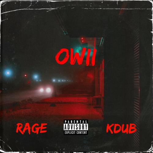 OWII (feat. Kdub) [Explicit]