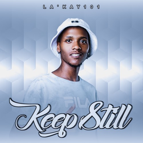 Keep Still