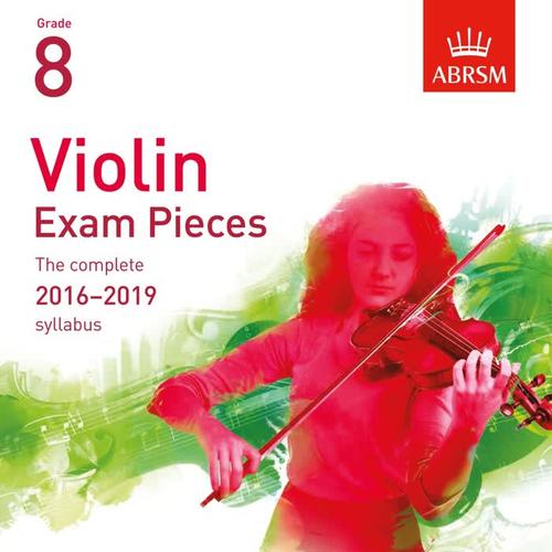 Violin Exam Pieces 2016 - 2019, ABRSM Grade 8