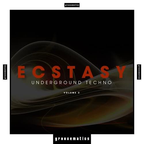 Ectsasy - Underground Techno, Vol. 2