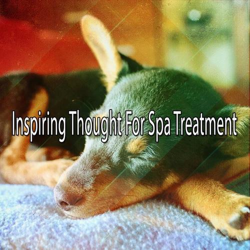 Inspiring Thought For Spa Treatment