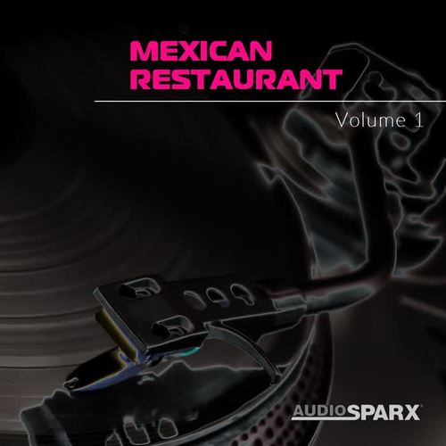 Mexican Restaurant Volume 1