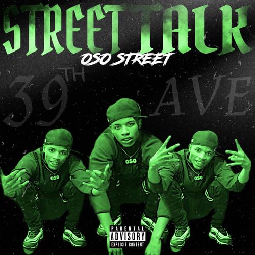 STREET TALK (Explicit)