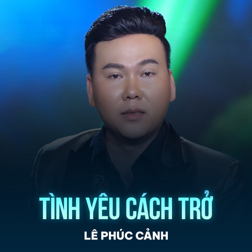 Tình Yêu Cách Trở