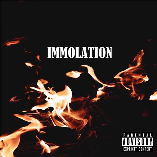 Immolation (feat. B$tacks) [Explicit]