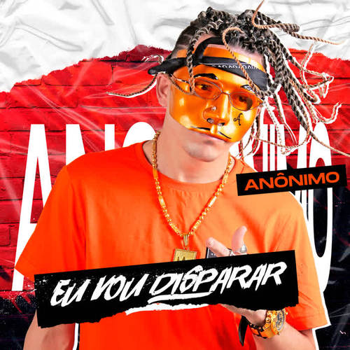 Eu Vou Disparar (Explicit)