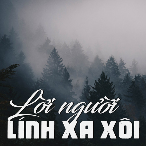 Lời Người Lính Xa Xôi (Dĩa Hát M 7011-12)