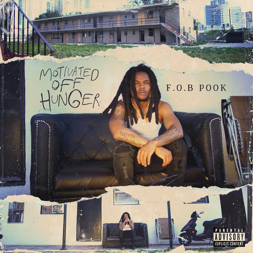 Motivated off Hunger (Explicit)