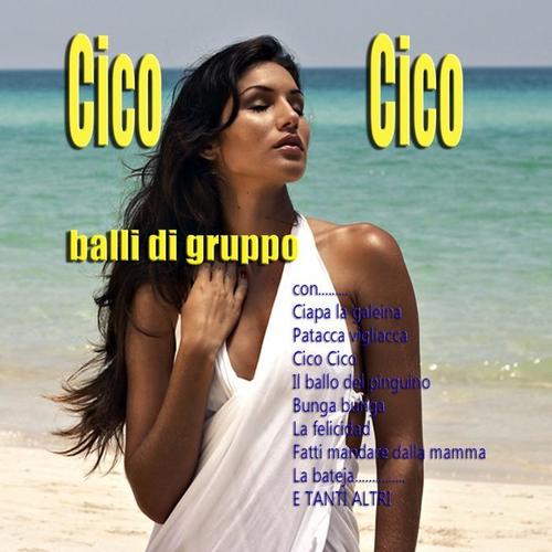 Cico Cico (Balli di gruppo)