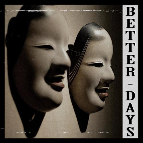 Better Days