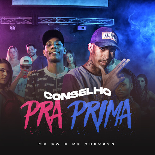 Conselho Pra Prima (Explicit)