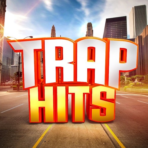 Trap Hits (Explicit)