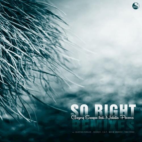 So Right (Remixes) [feat. Natalia Pevcova)