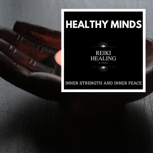 Healthy Minds - Inner Strength And Inner Peace