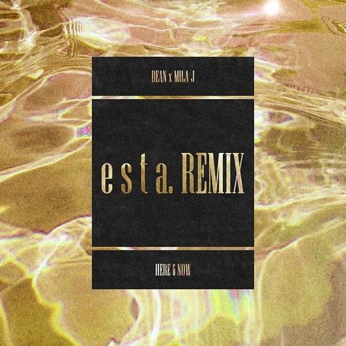 Here & Now (esta. Remix)