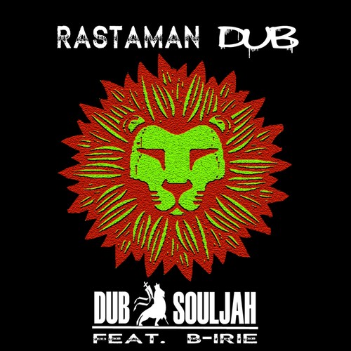 Rastaman Dub (feat. B-Irie)