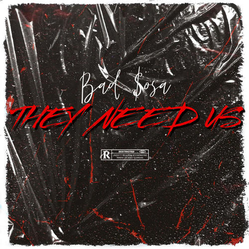 They Need Us (Explicit)