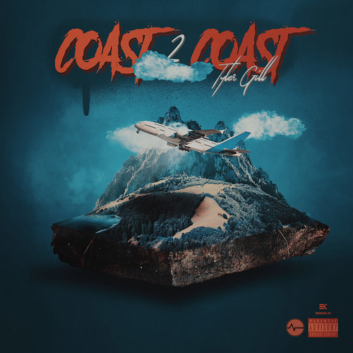 Coast 2 Coast (Explicit)