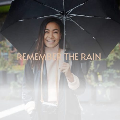 Remember the Rain
