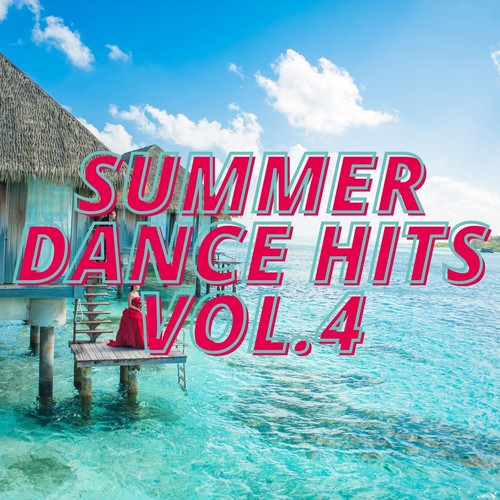 Summer Dance Hits Vol.4