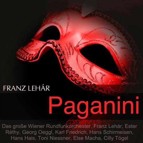 Lehár: Paganini