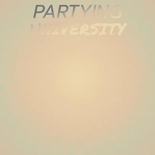 Partying University