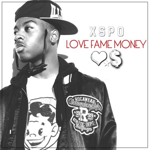 Love Fame Money (Explicit)