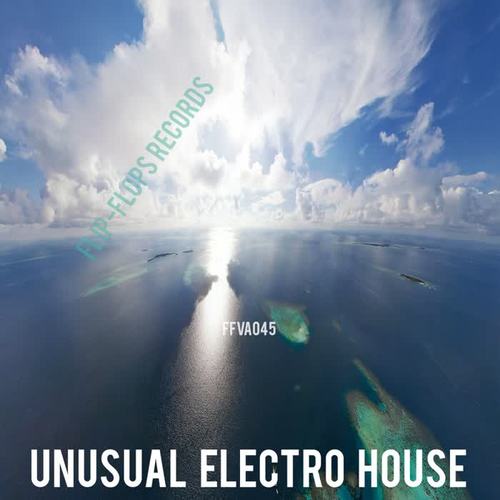 Unusual Electro House